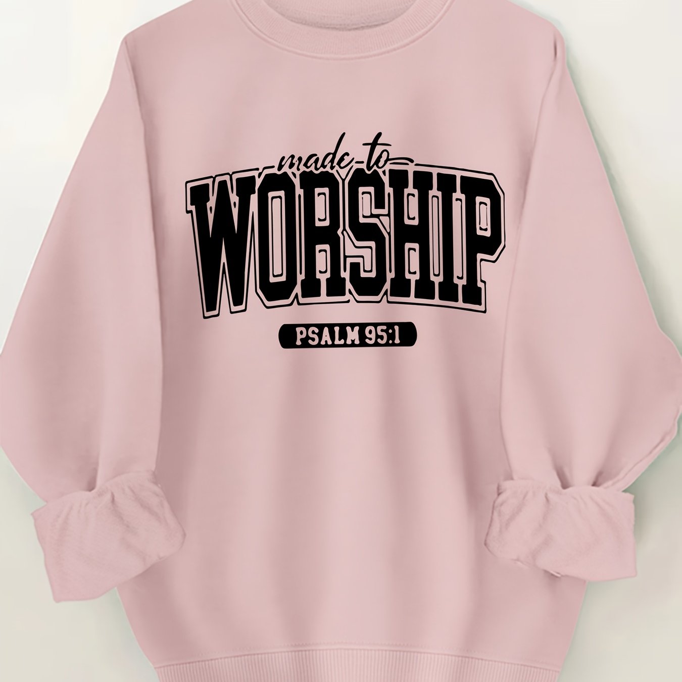 Women's Made to Worship Sweatshirt