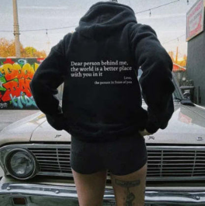 Dear Person Behind Me Hoodie