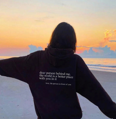 Dear Person Behind Me Hoodie