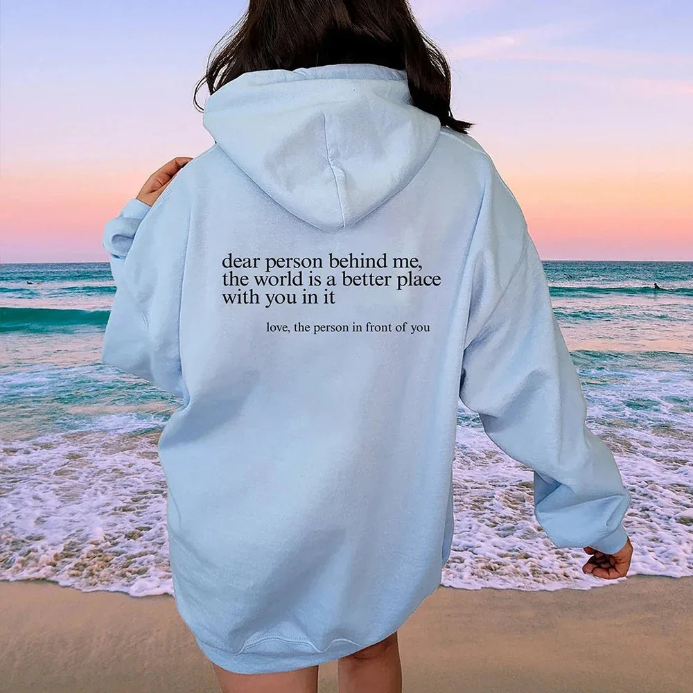 Dear Person Behind Me Hoodie - God Cloth