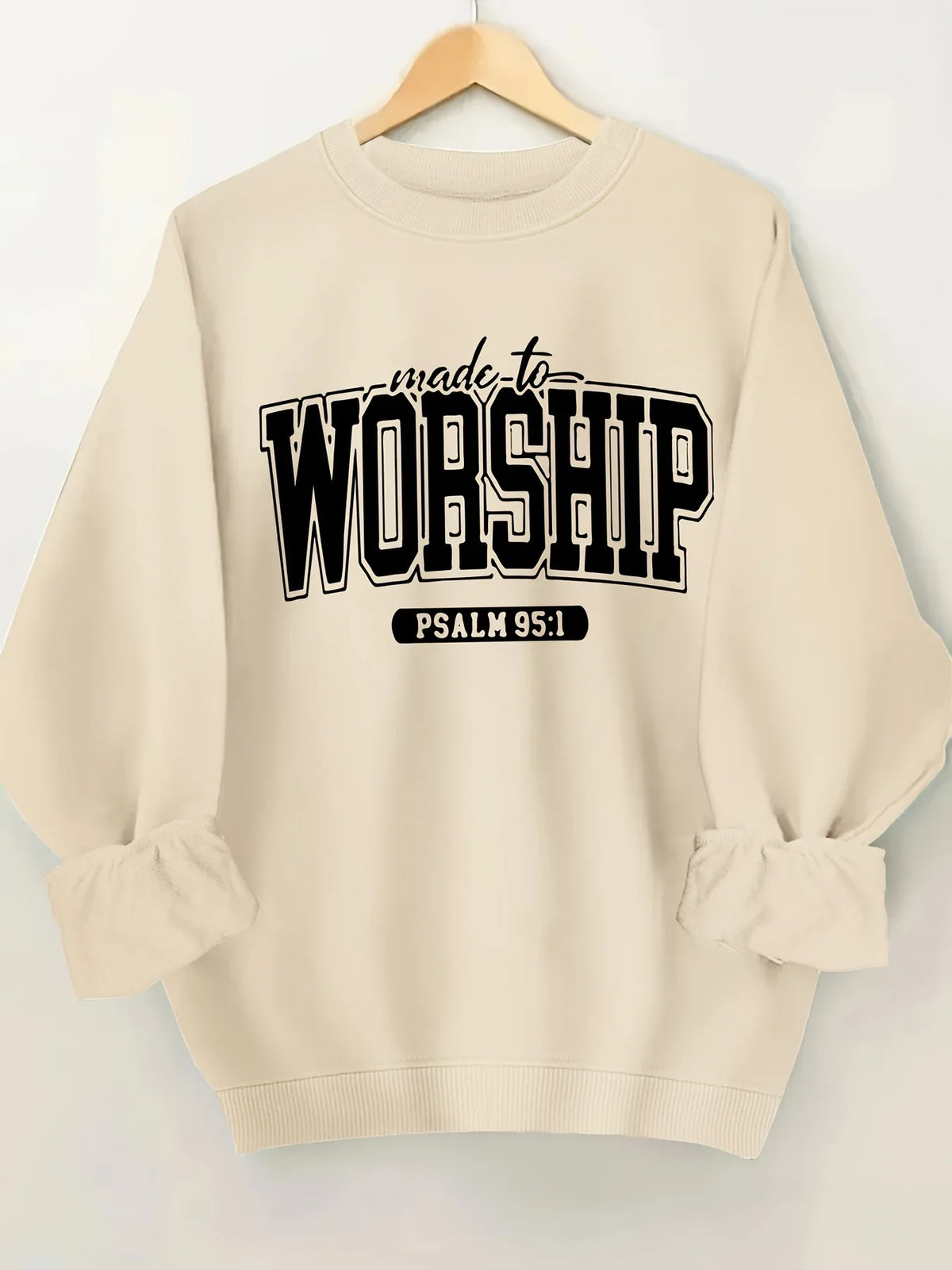 Women's Made to Worship Sweatshirt - God Cloth
