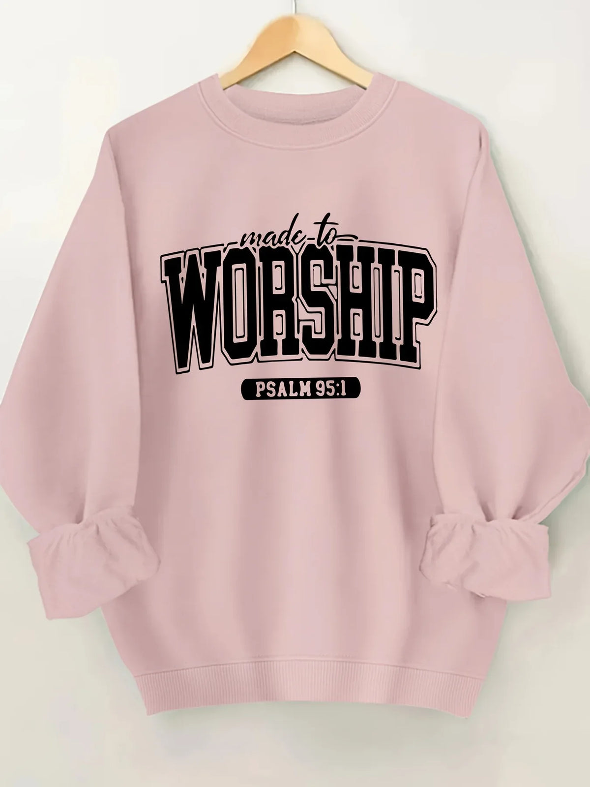 Women's Made to Worship Sweatshirt - God Cloth