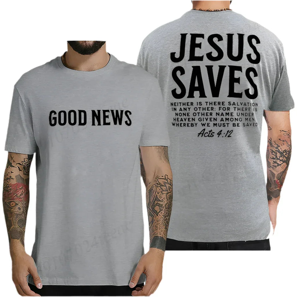 Good News Jesus Saves T Shirt - God Cloth