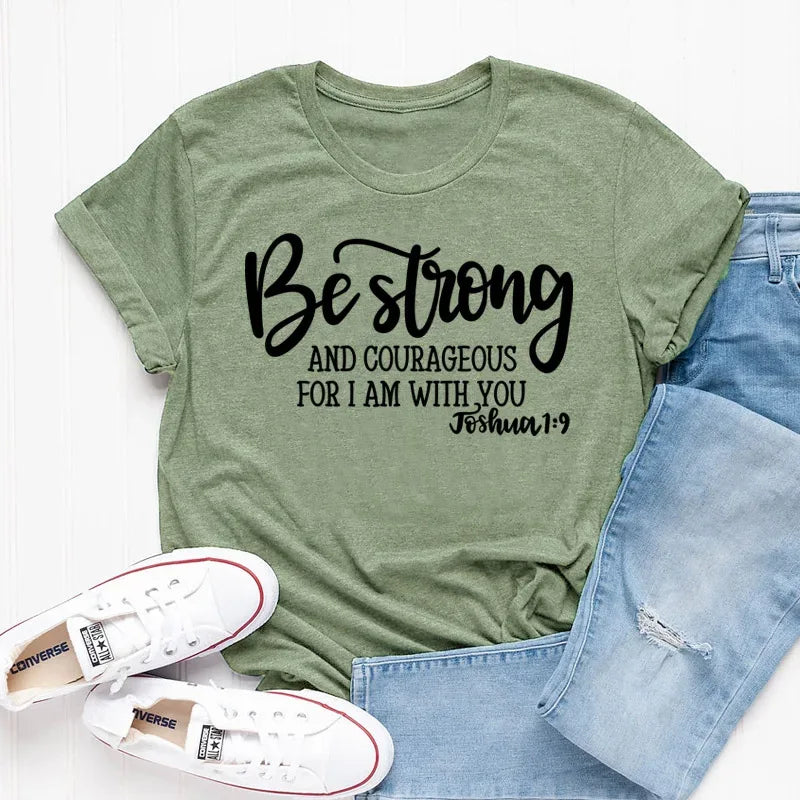 Lady's Be Strong and Courageous Joshua 1:9 Religious Tee - God Cloth