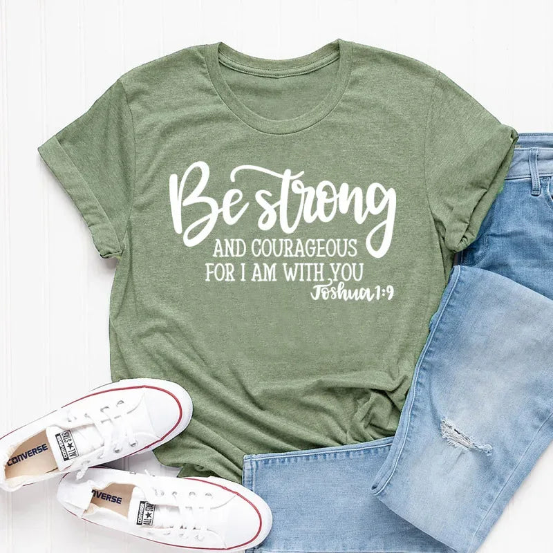 Lady's Be Strong and Courageous Joshua 1:9 Religious Tee - God Cloth