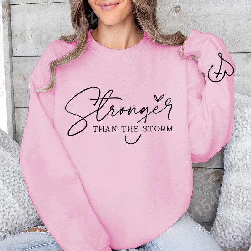 Stronger Than The Storm Sweatshirt