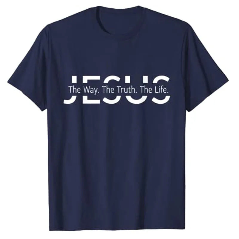 Jesus The Way. The Truth. The Life T-Shirt