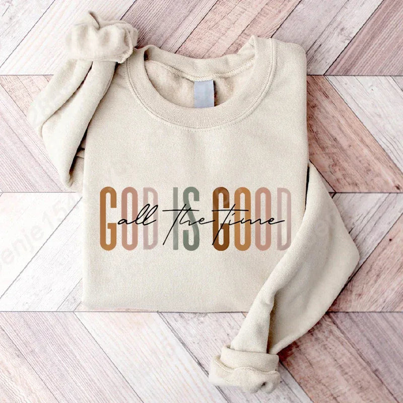 God Is Good Sweatshirt - God Cloth
