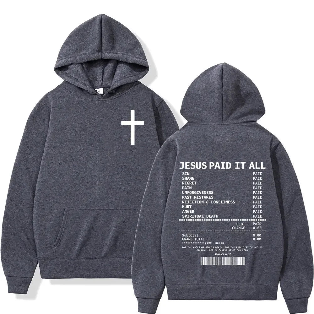 Jesus Paid It All Hoodies - God Cloth