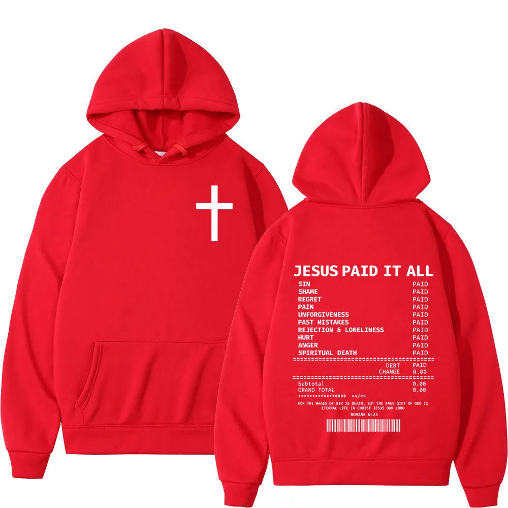 Jesus Paid It All Hoodies