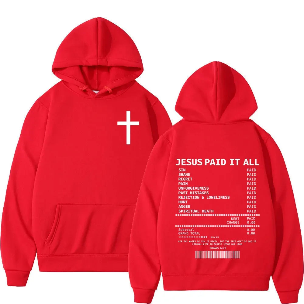 Jesus Paid It All Hoodies - God Cloth