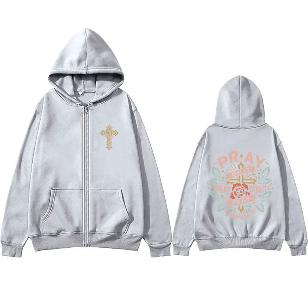 Pray on It Over It and Through It Christian Hoodie