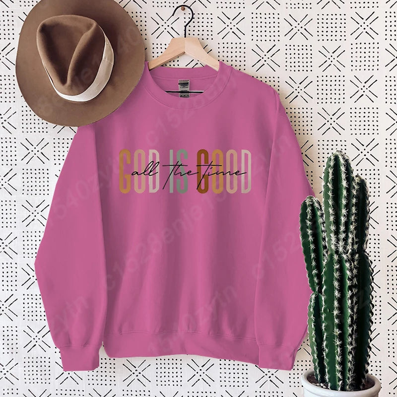 God Is Good Sweatshirt
