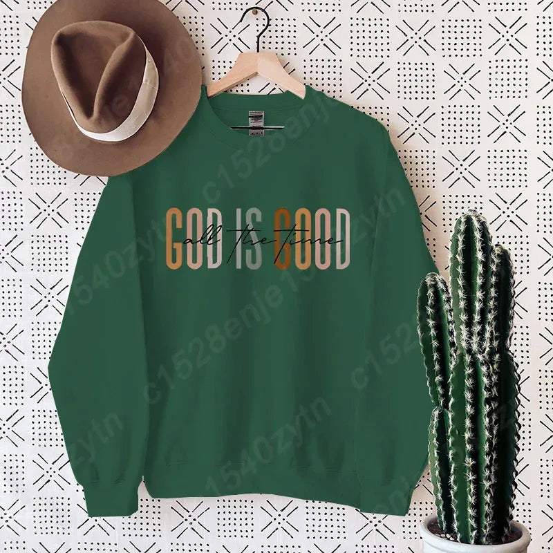 God Is Good Sweatshirt - God Cloth