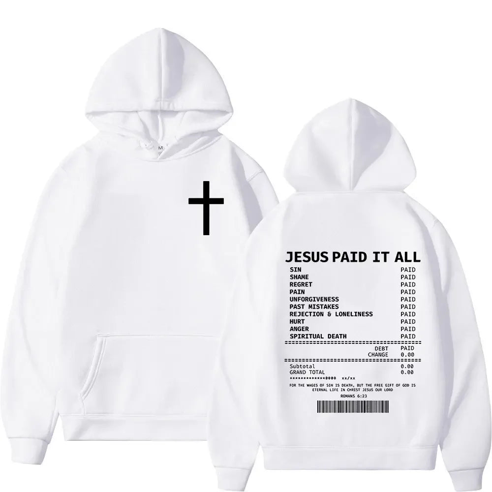 Jesus Paid It All Hoodies - God Cloth