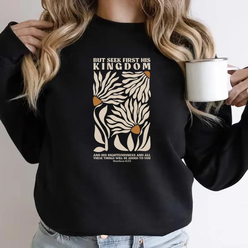 Seek His Kingdom Sweatshirt - God Cloth