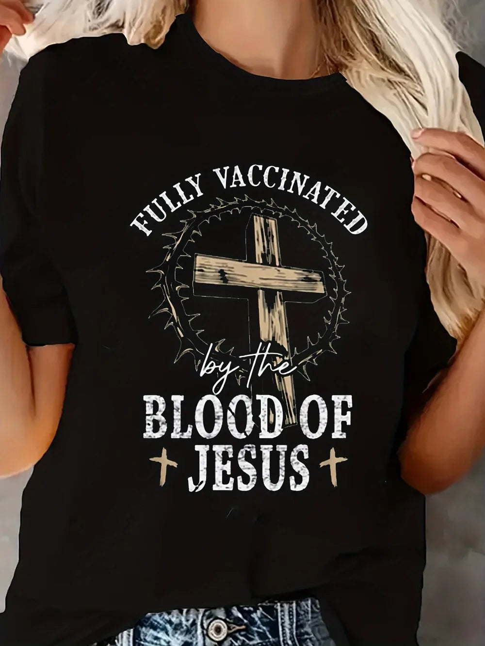 Fully Vaccinated by the Blood of Jesus T-Shirt | Christian Graphic Tee