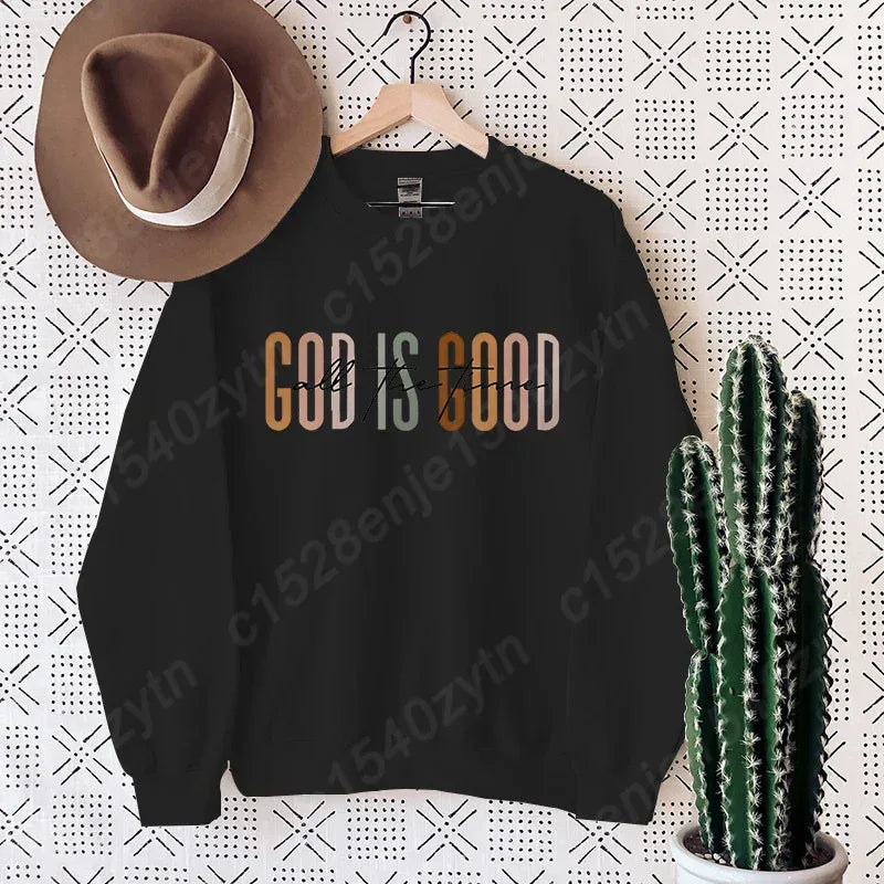 God Is Good Sweatshirt - God Cloth
