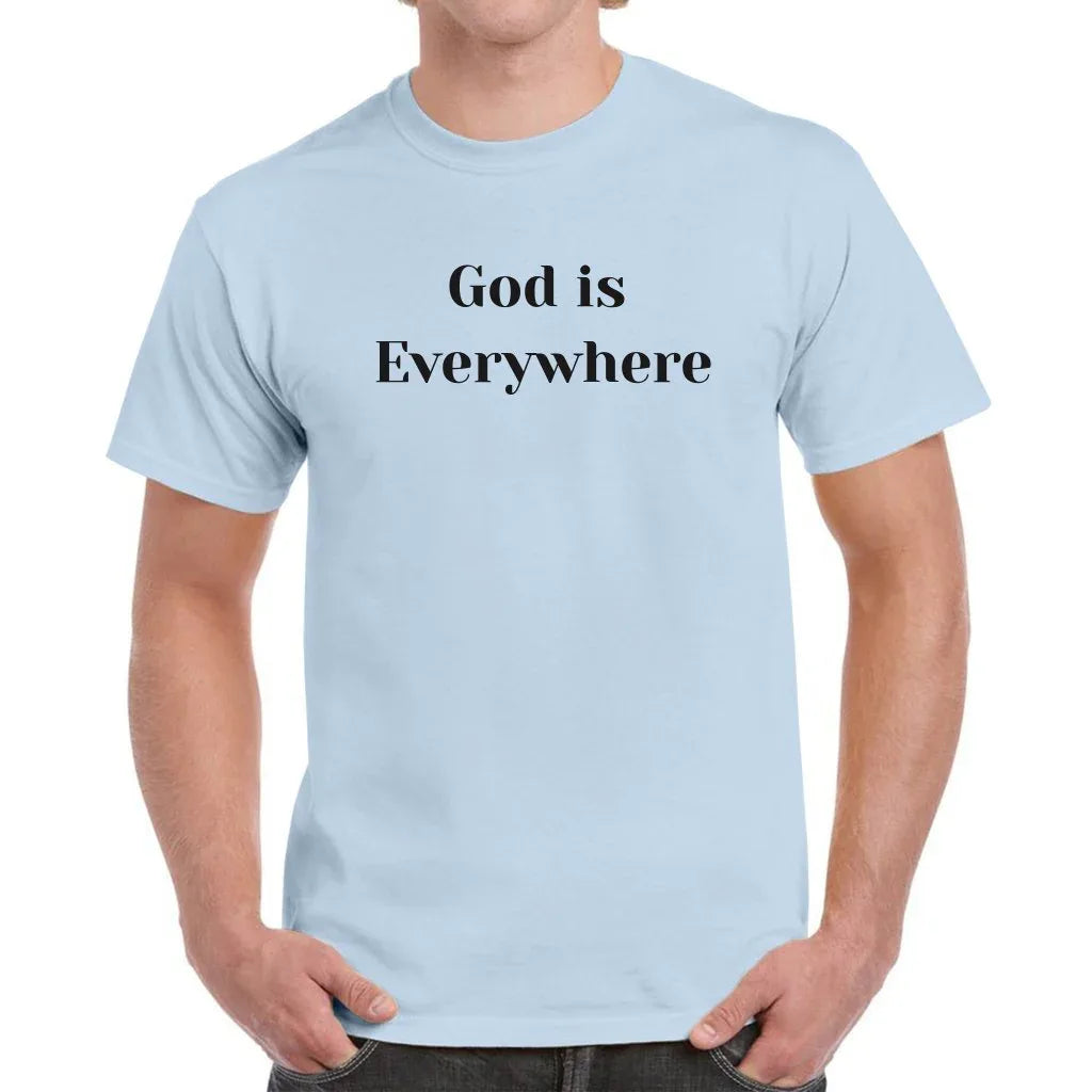 God is Everywhere T-Shirt - God Cloth