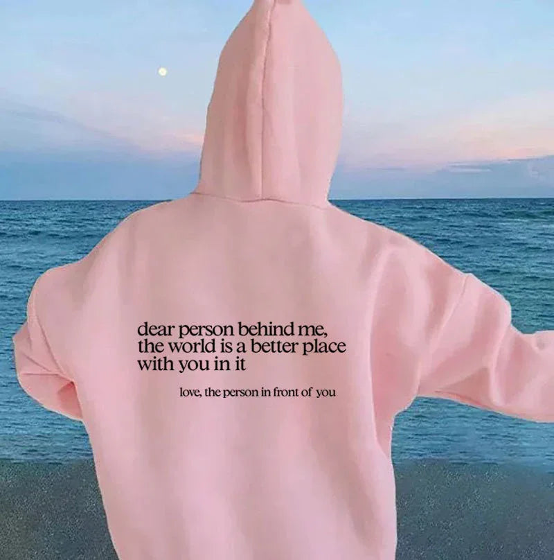 Dear Person Behind Me Hoodie - God Cloth