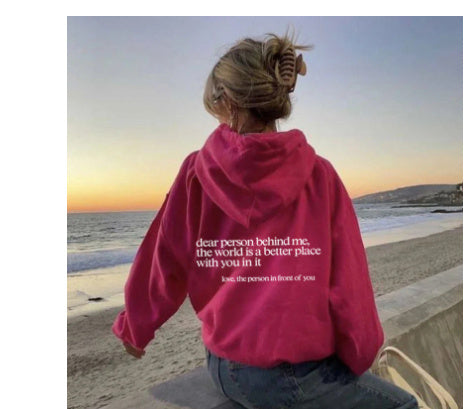 Dear Person Behind Me Hoodie