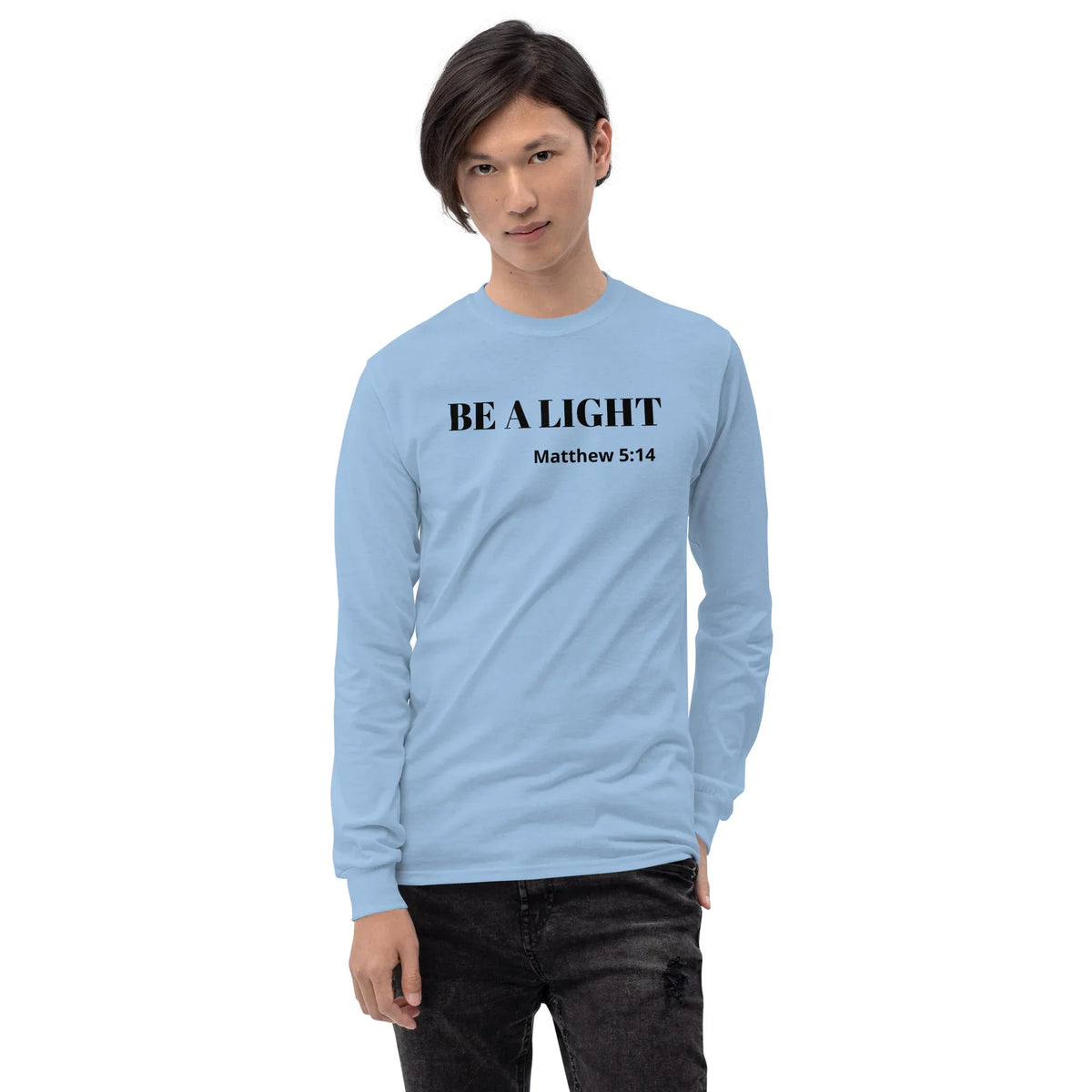 Be A Light Long Sleeve Shirt - God Cloth