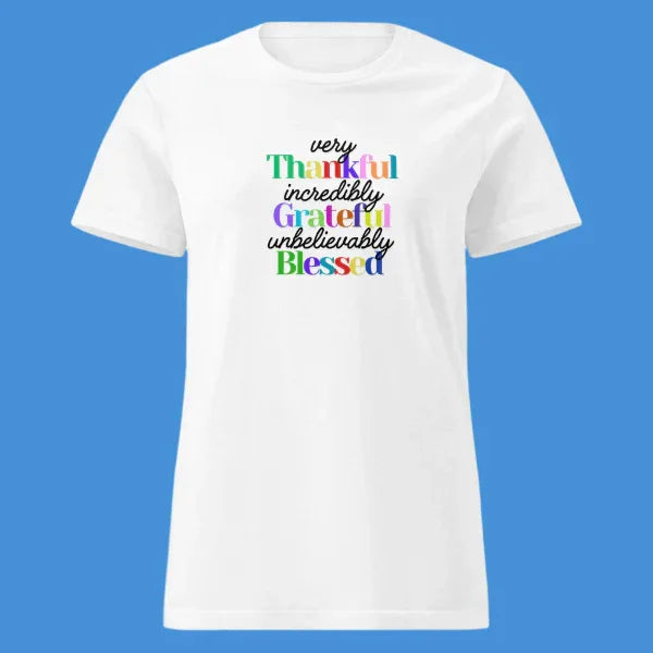 Women’s Thankful Grateful Blessed t-Shirt - God Cloth