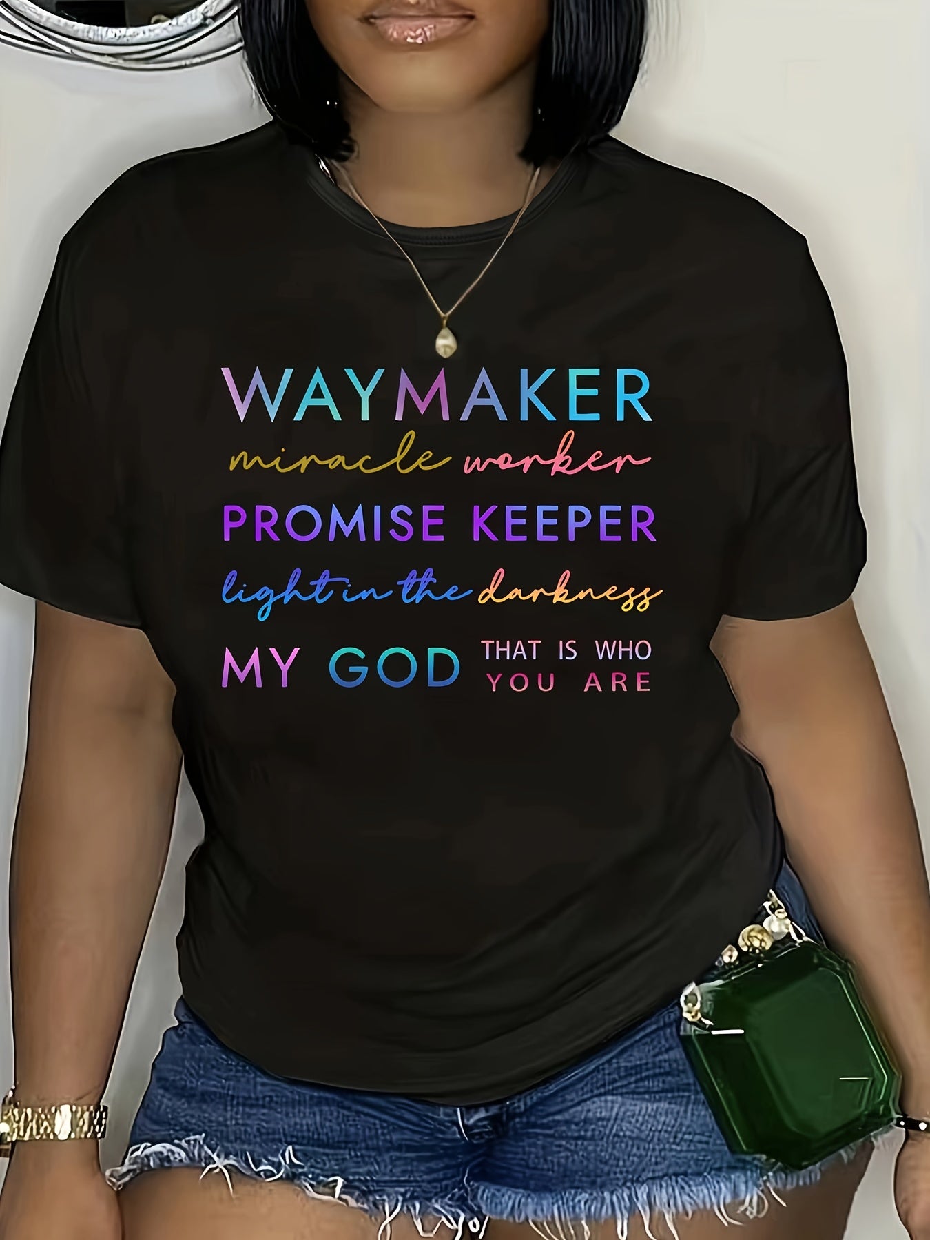Women's "Waymaker Miracle Worker Promise Keeper" T-Shirt