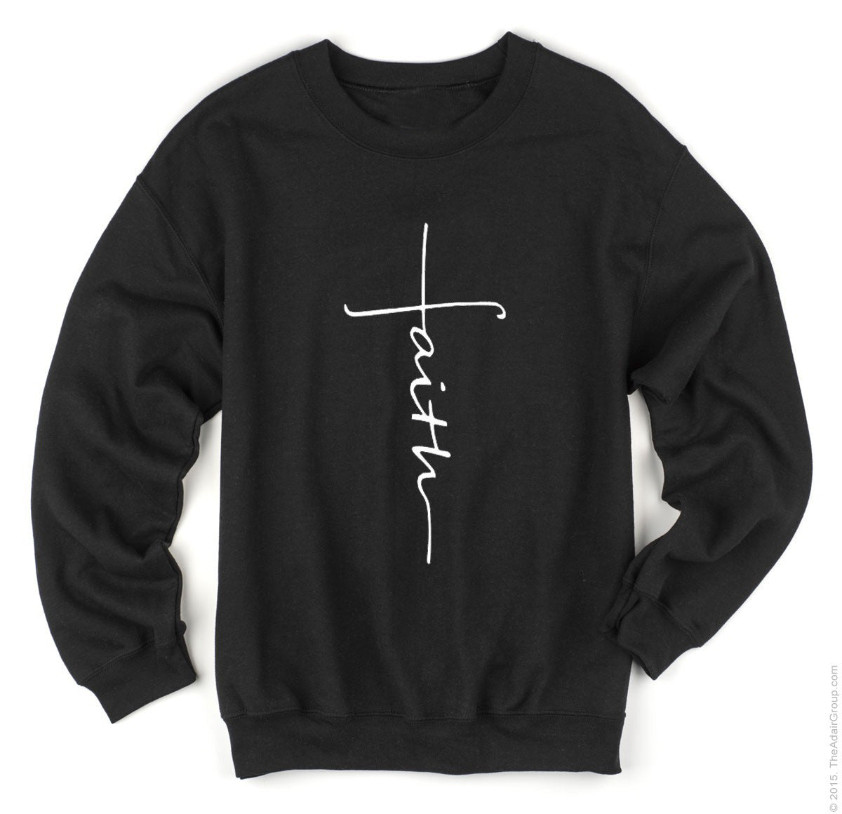 Jesus Faith Cross Sweatshirt