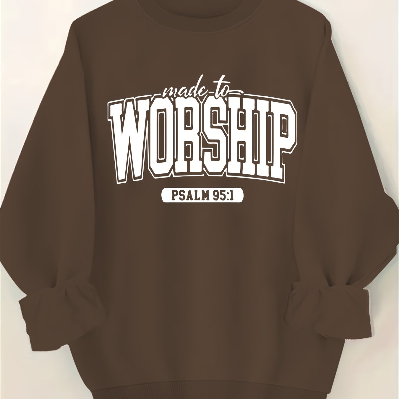Women's Made to Worship Sweatshirt