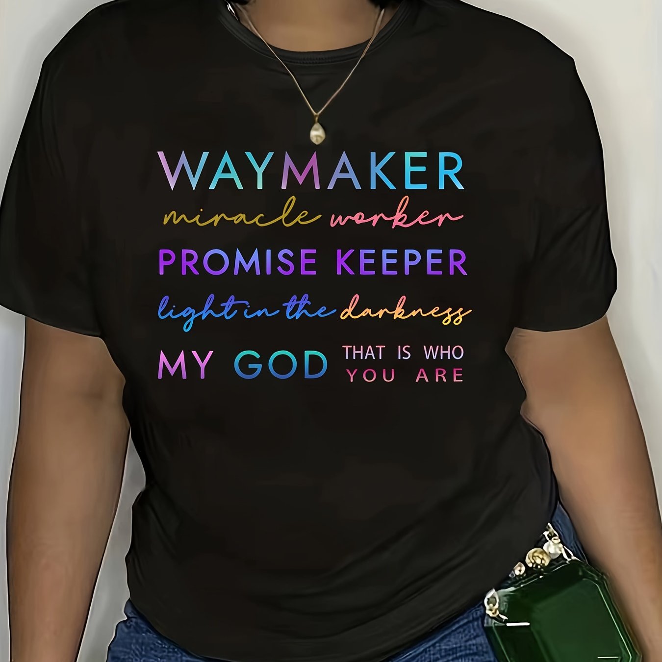 Women's "Waymaker Miracle Worker Promise Keeper" T-Shirt