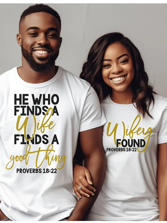 He Who Finds Couple Matching T-Shirts
