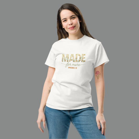 Made for More Tee
