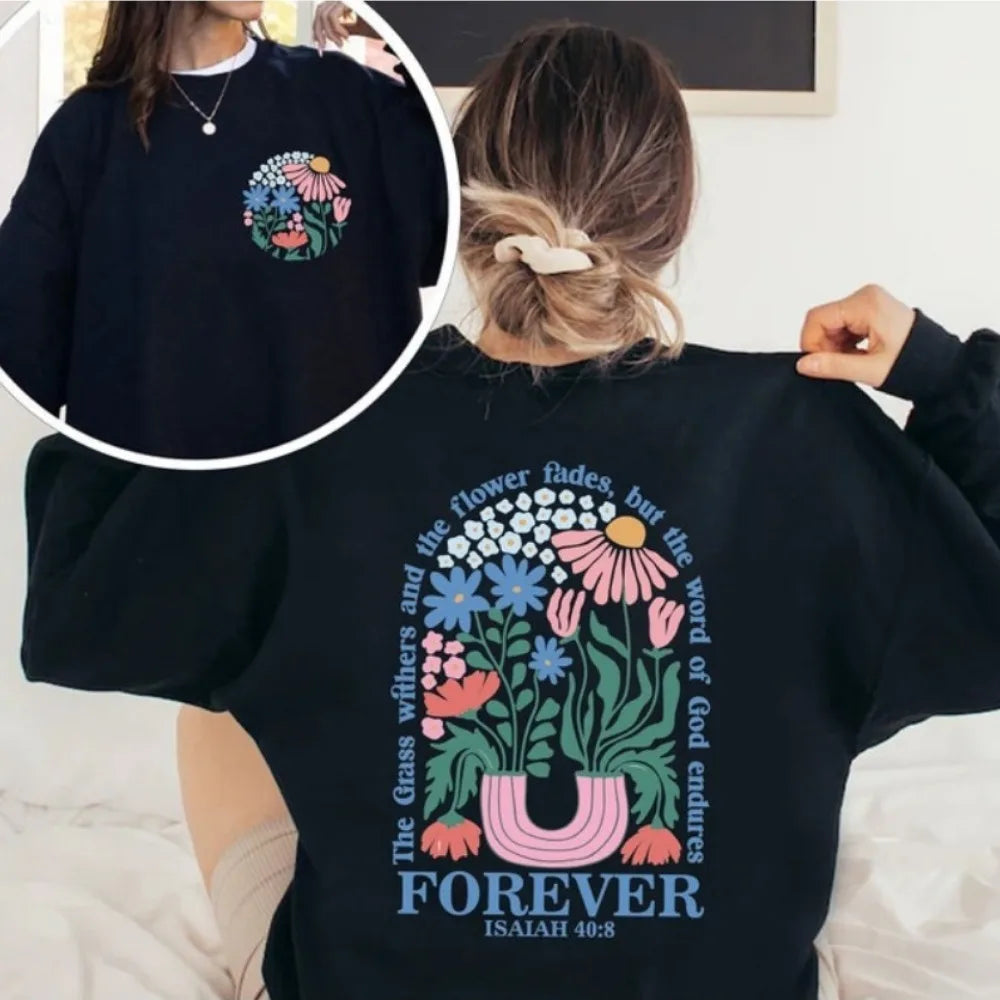 Christian Floral Wrap Around Bible Verse Sweatshirt