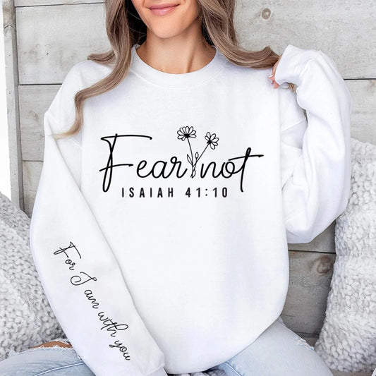 Fear Not Print Pullover Sweatshirt