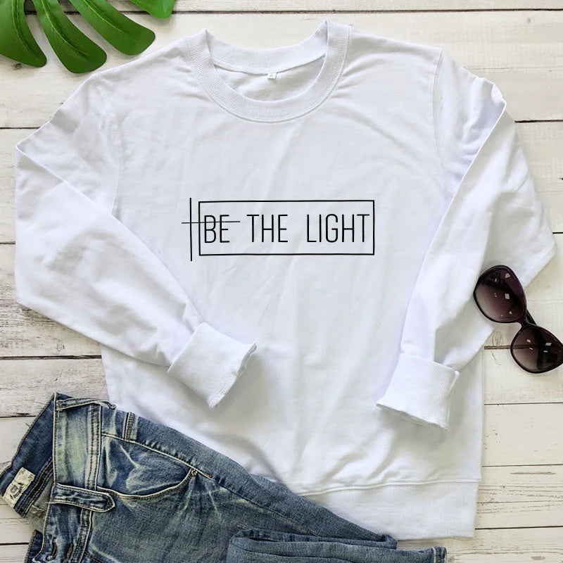 Be The Light Sweatshirt