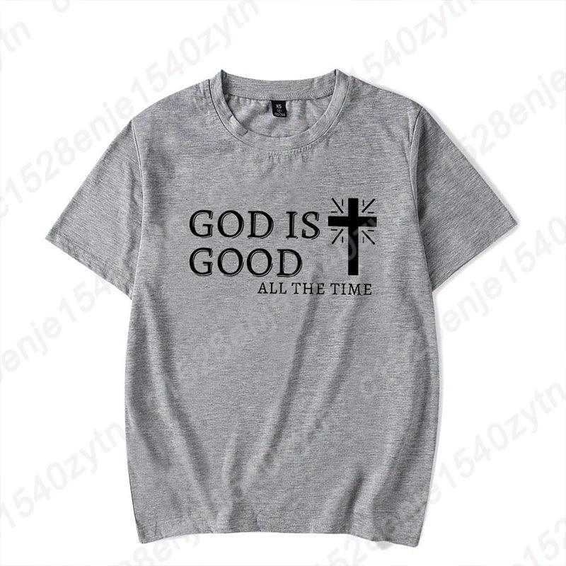 God Is Good All The Time Graphic T-Shirt - God Cloth