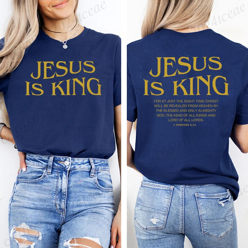Jesus Is King Christian Graphic T-Shirt – Women’s Inspirational Faith Short Sleeve Tee