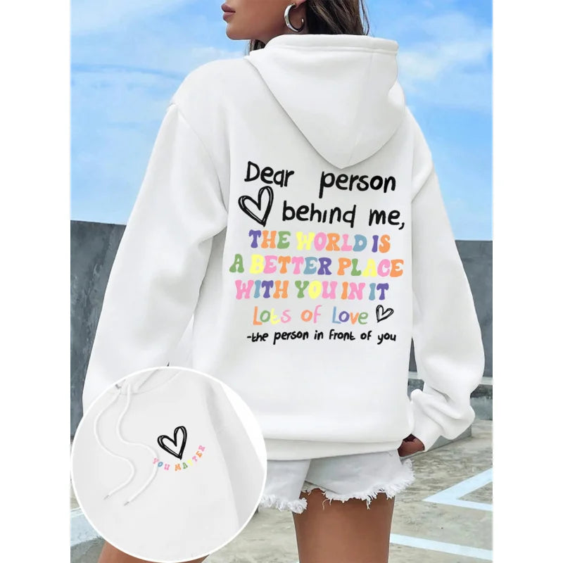 Dear Person Behind Me Hoodie – Inspirational Women’s Fleece Pullover Hoodie