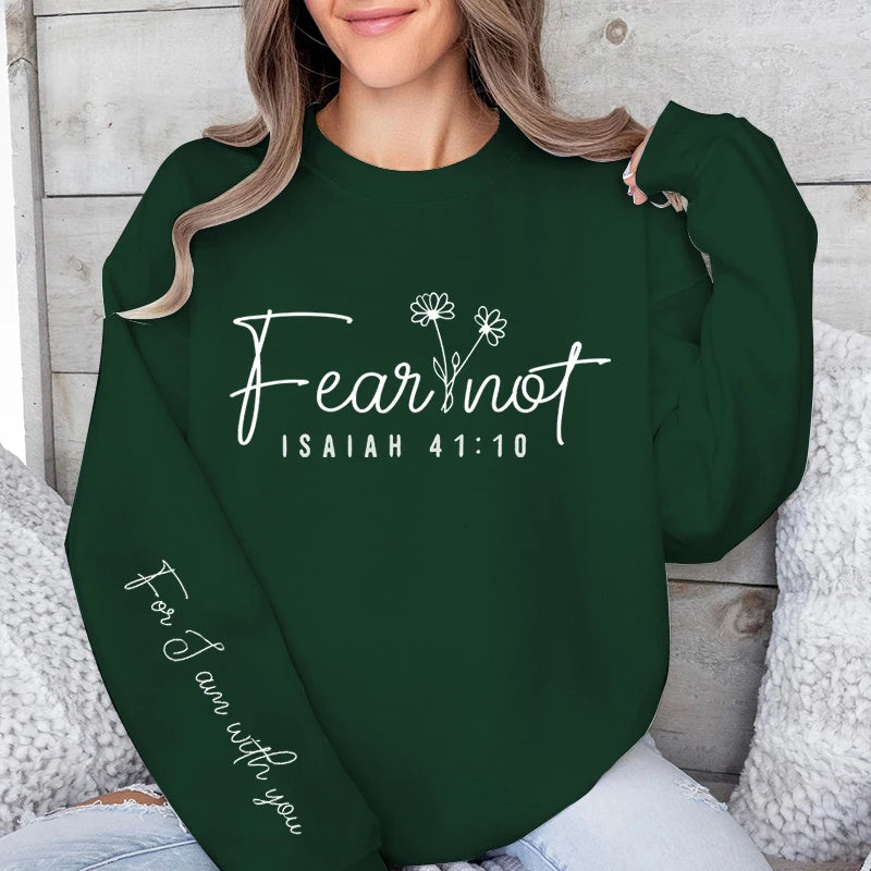 Fear Not Print Pullover Sweatshirt