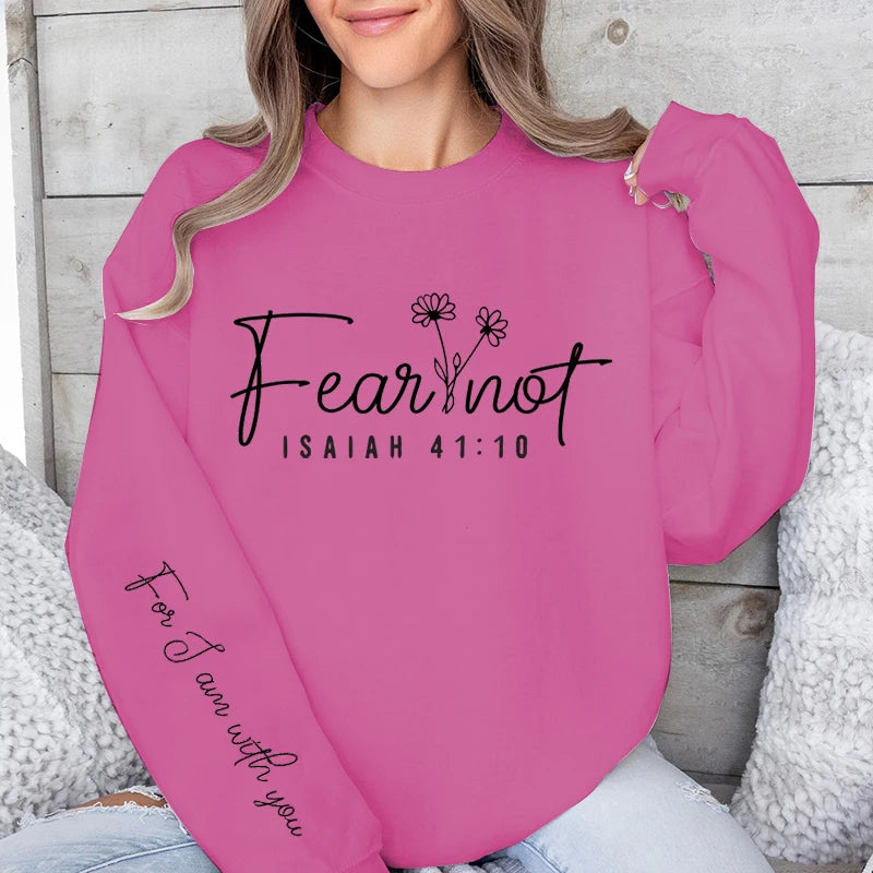 Fear Not Print Pullover Sweatshirt