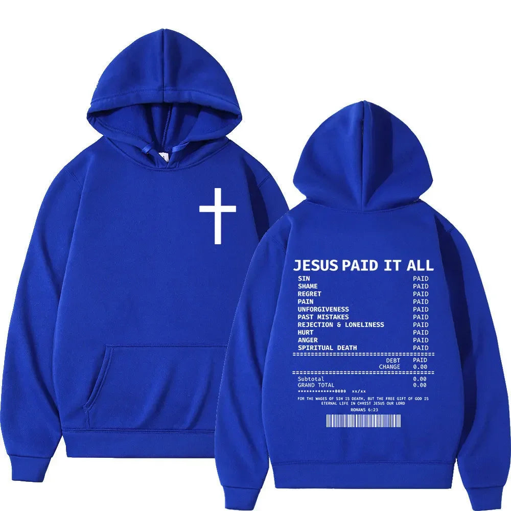 Christian Jesus Paid It All Hoodies