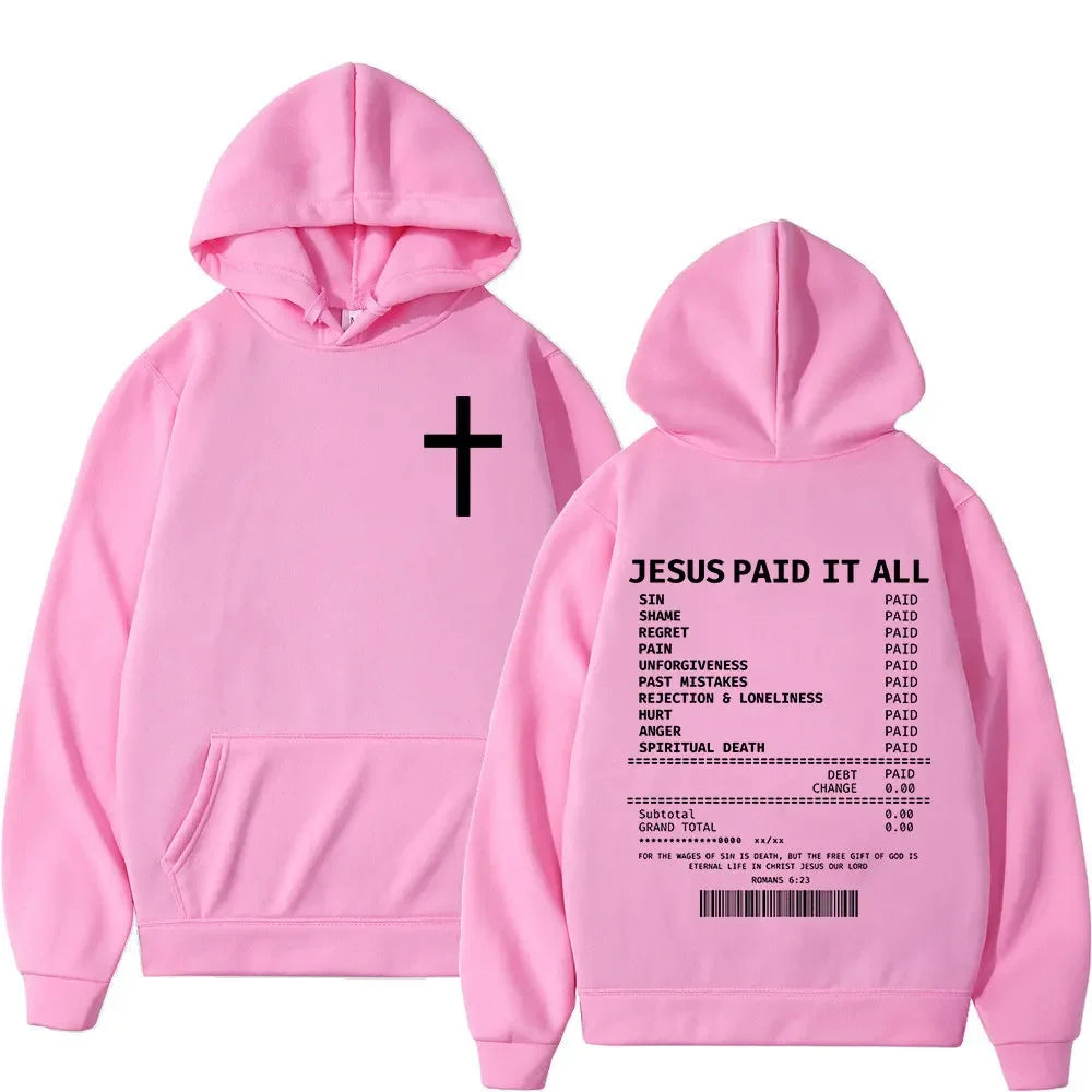 Christian Jesus Paid It All Hoodies