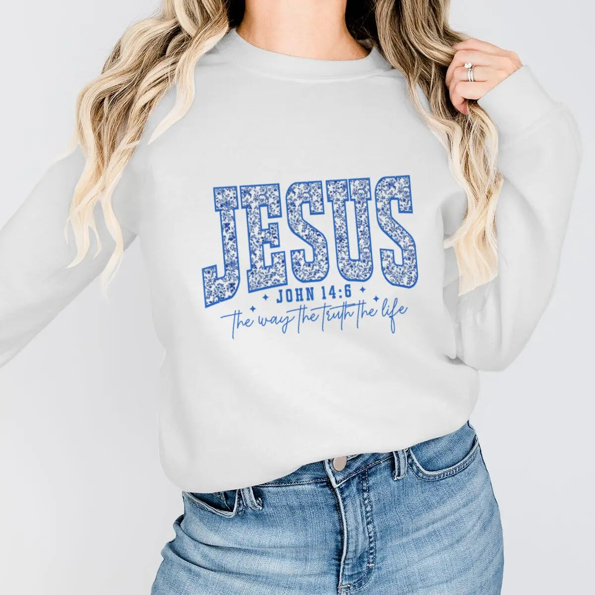 Jesus Is the Way, the Truth, the Life Sweatshirt – John 14:6 Christian Floral Pullover