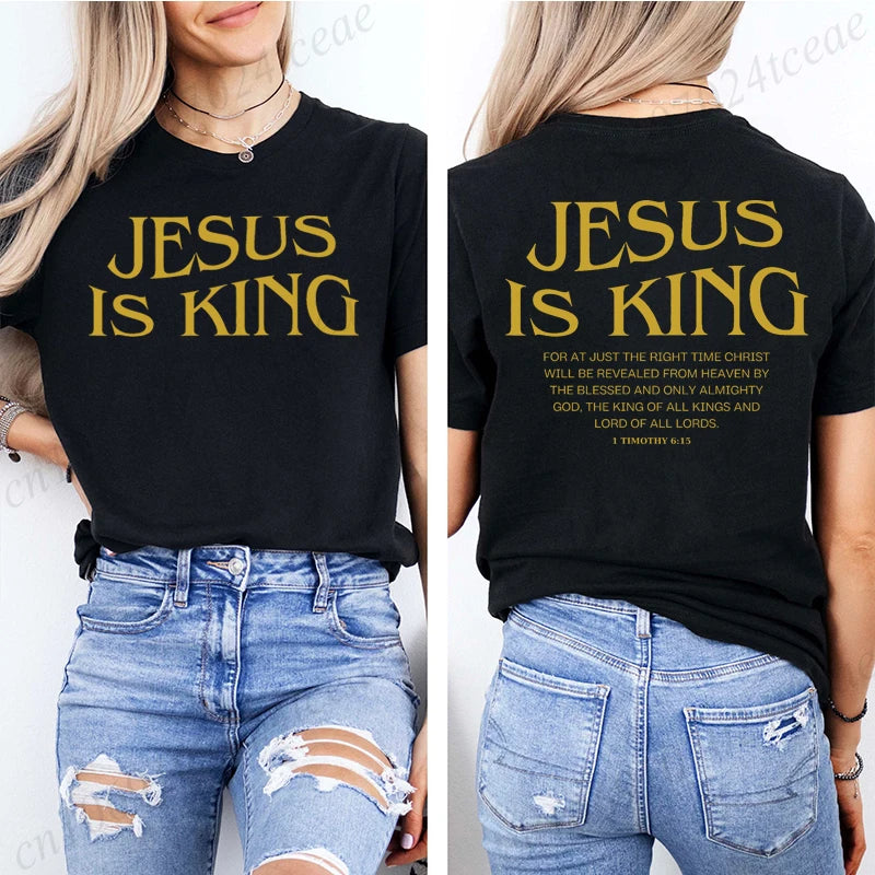 Jesus Is King Christian Graphic T-Shirt – Women’s Inspirational Faith Short Sleeve Tee