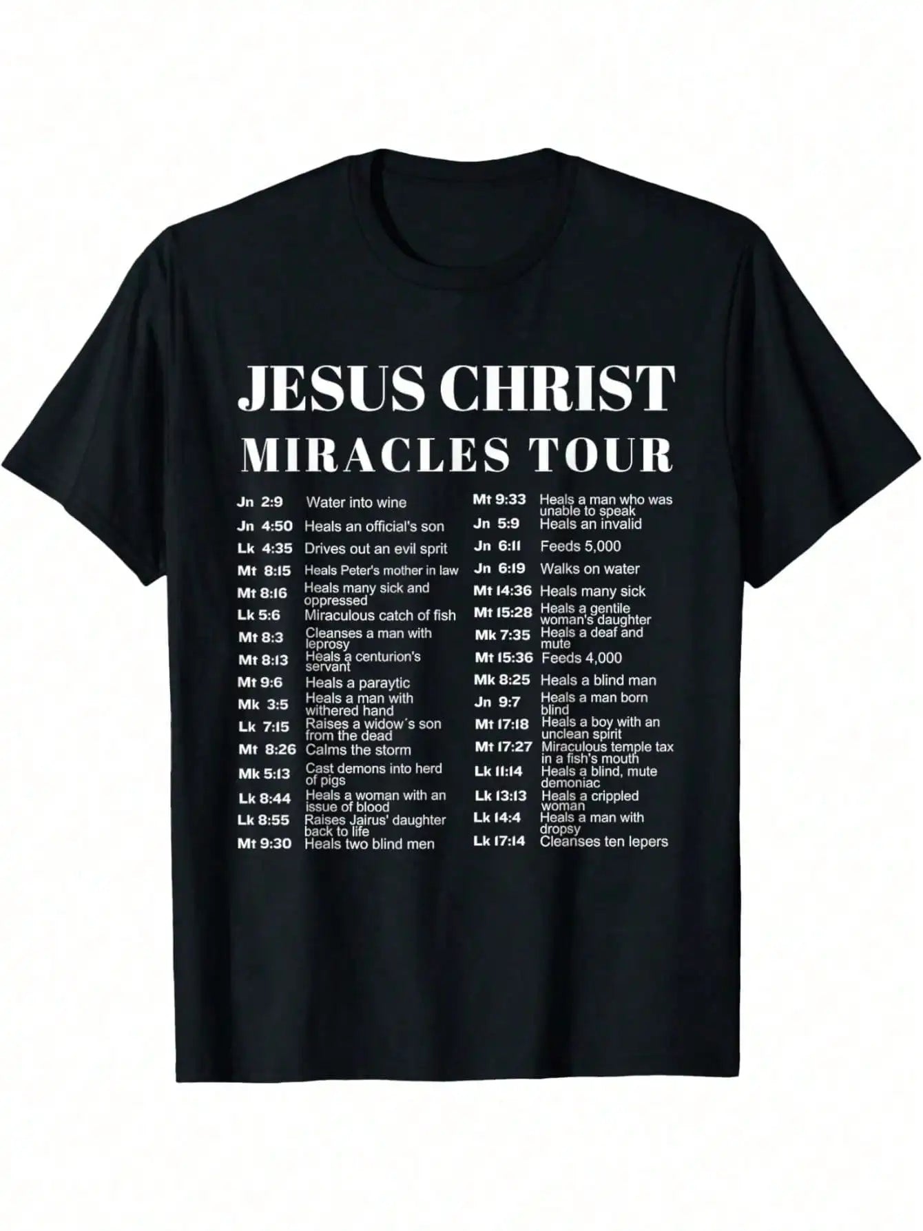 Jesus Christ Miracles Tour Graphic T-Shirt