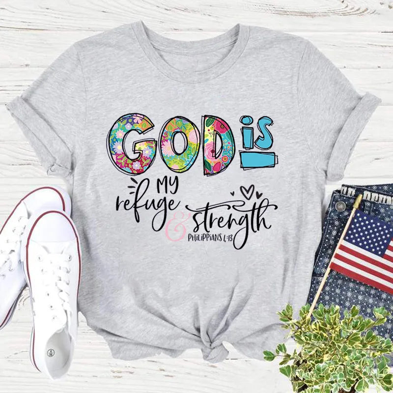 GOD IS My Refuge and Strength Creative Printed Casual Short Sleeve T-shirt