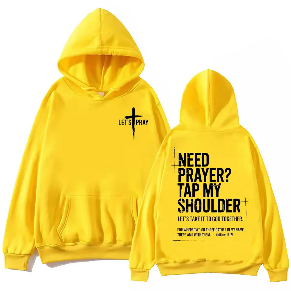Need Prayer? Tap My Shoulder Hoodie | Matthew 18:20 Sweatshirt