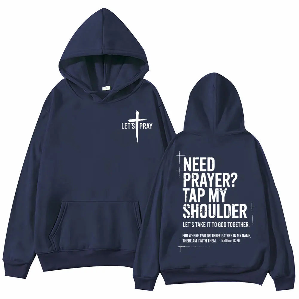 Need Prayer? Tap My Shoulder Hoodie | Matthew 18:20 Sweatshirt