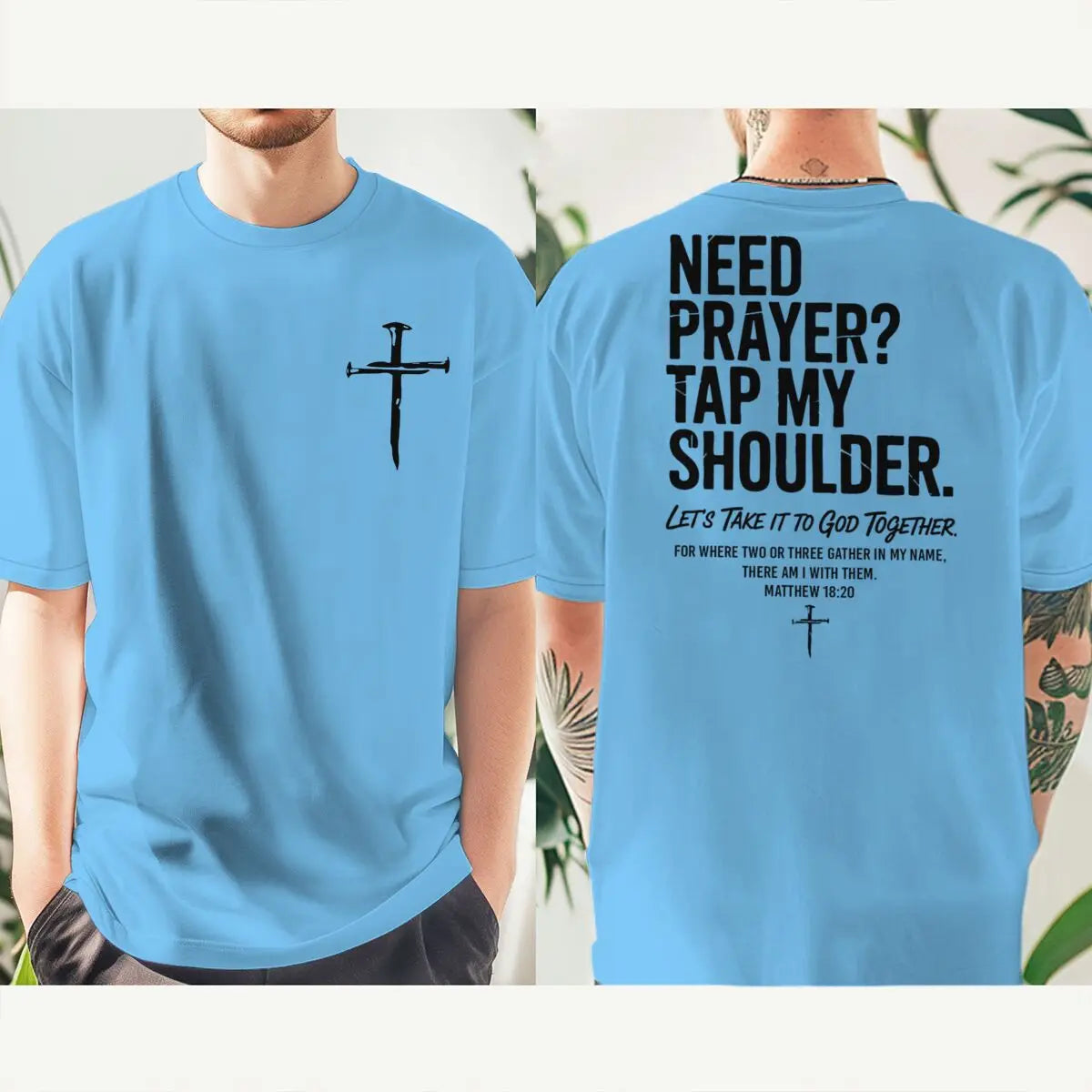 Need Prayer? Tap My Shoulder Christian T-Shirt | Unisex Faith Graphic Cross Tee